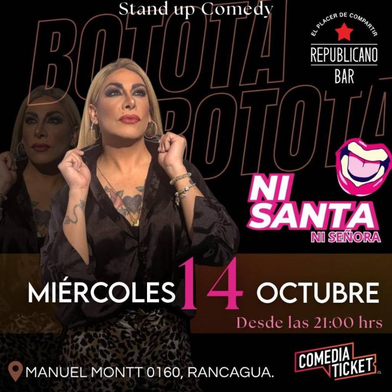 Afiche de Botota Fox presenta “Ni Santa, Ni Señora”en Rancagua