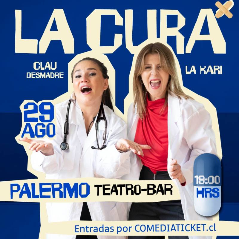 Clau Desmadre Y La Kari Presentan La Cura En Palermo Teatro Bar