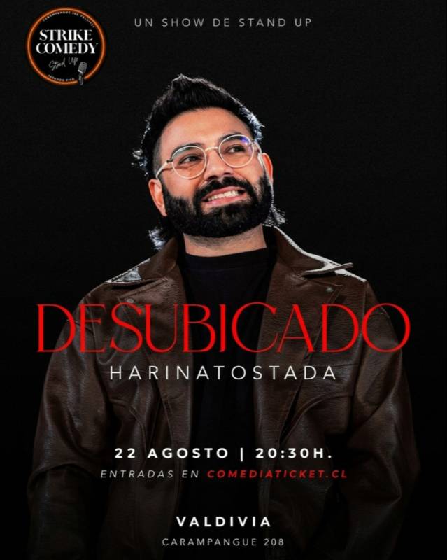 "DESUBICADO" llega a Strike Comedy Valdivia