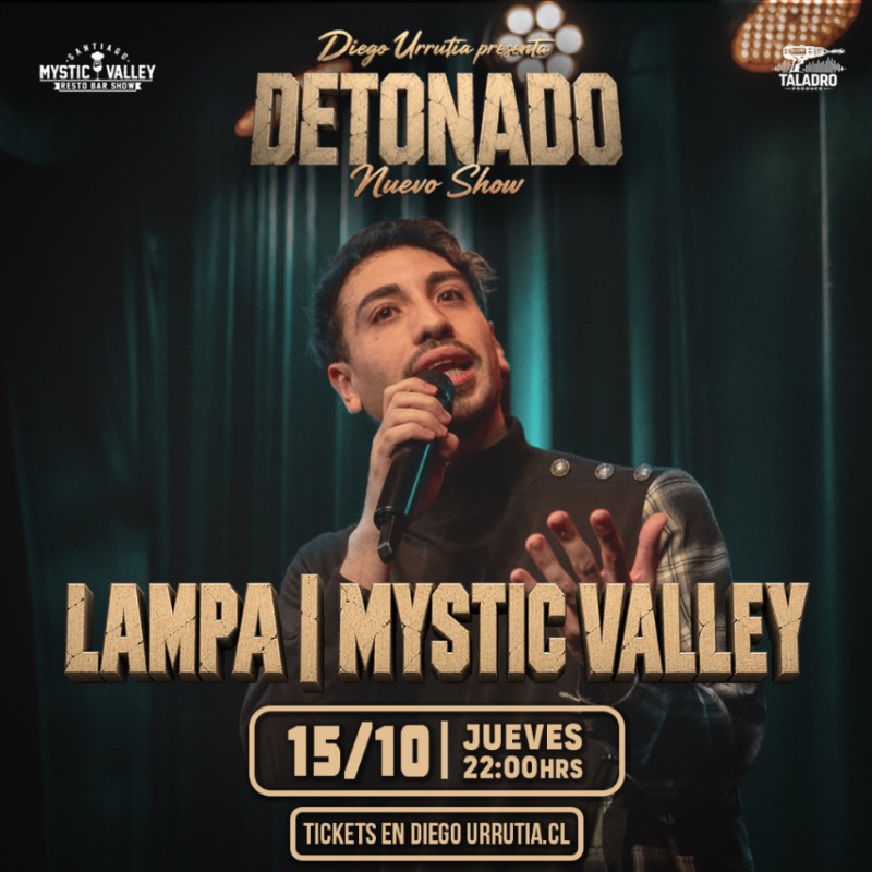 Afiche de Diego Urrutia “Detonao” en Mystic Valley - Lampa