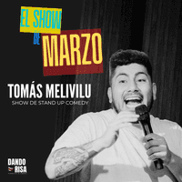 Foto de Tomás Melivilu - El Show De Marzo (santiago)